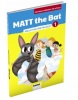 Matt the Bat 1 - Metodická príručka pre učiteľa