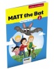 Matt the Bat 2 - Materiály na kopírovanie