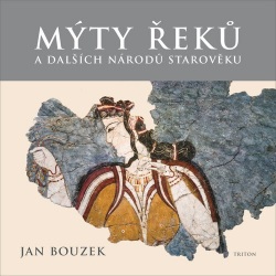 Mýty Řeků (Jan Bouzek)