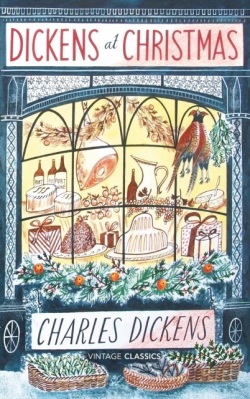 Dickens at Christmas (Charles Dickens)