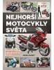 Nejhorší motocykly světa (Pavel Suchý)