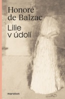 Lilie v údolí (Honoré De Balzac)