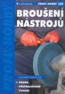 Broušení nástrojů (Lubomír Štajnochr)