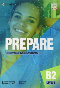 Prepare 2nd edition Level 6 Student's Book with Online Workbook (James Styring, Nicholas Tims)