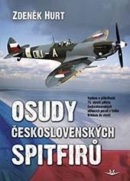 Osudy československých Spitfirů (Zdeněk Hurt)