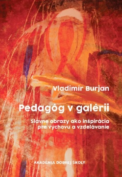 Pedagóg v galérii (Vladimír Burjan)