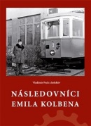 Následovníci Emila Kolbena (Vladimír Pech)