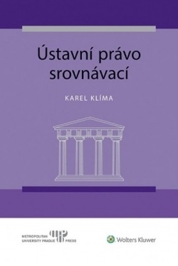 Ústavní právo srovnávací (Karel Klíma)