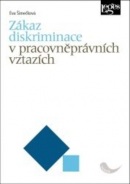 Zákaz diskriminace v pracovněprávních vztazích (Eva Šimečková)