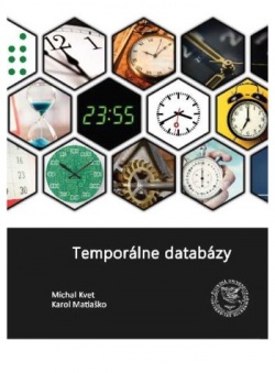 Temporálne databázy (Karol Matiaško; Michal Kvet)