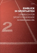 Einblick in Sportarten (Barbara Löbel; Eva Pokorná)