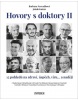 Hovory s doktory II (Barbara Nesvadbová; Jakub Knězů)