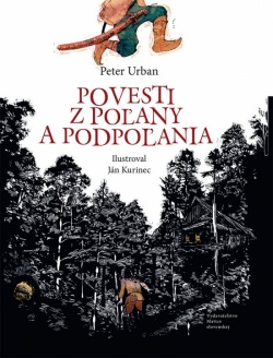 Povesti z Poľany a Podpoľania (Peter Urban)