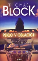 Peklo v oblacích (Thomas Block)