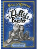 Polly a Buster: Čarodejnica rebelka a citlivá príšerka (Sally Rippin)