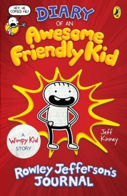 Diary of an Awesome Friendly Kid: Rowley Jefferson's Journal (Jeff Kinney)