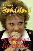 Jiřina Bohdalová Nehasnoucí hvězda (Robert Rohál)