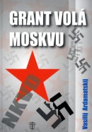 Grant volá Moskvu (Vasilij Ardamatskij)