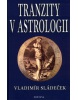 Tranzity v astrologii (Michal Spirit)
