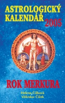 Astrologický kalendář 2005 (Helena Čížková; Vítězslav Čížek)