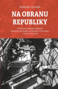 Na obranu republiky - Přemístění českosl (Radomír Zavadil)