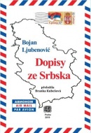 Dopisy ze Srbska (Bojan Ljubenovič)