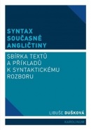 Syntax současné angličtiny (Libuše Dušková)