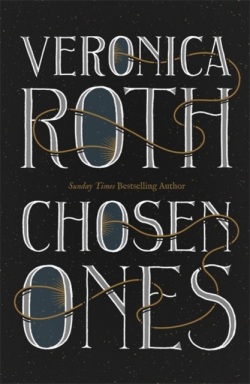 Chosen Ones (Veronica Roth)