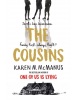 The Cousins (Karen M. McManus)