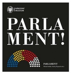 Parlament! Parliament! (Michal Stehlík; Ondřej Štěpánek)