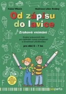 Od zápisu do lavice Zrakové vnímání (Ivana Vlková)