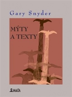 Mýty a texty (Gary Snyder)