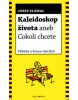 Kaleidoskop života (Josef Zlámal)