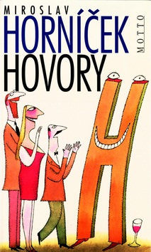 Hovory H (Miroslav Horníček)