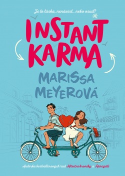 Instant karma (Marissa Meyer)