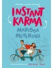 Instant karma (Marissa Meyer)