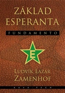 Základ esperanta Fundamento (Ludvík Lazar Zamenhof)