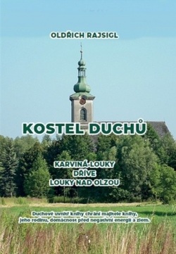 Kostel duchů (Oldřich Rajsigl)