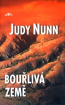 Bouřlivá země (Judy Nunn)