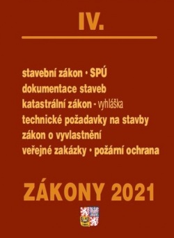 Zákony 2021 IV. Stavebnictví, půda