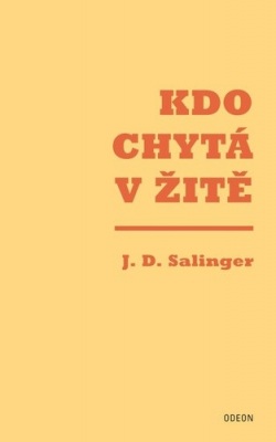 Kdo chytá v žitě (Jerome David Salinger)