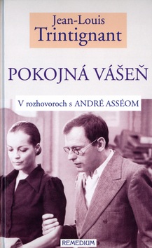 Pokojná vášeň (Jean-Louis Trintignant)