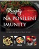 Recepty na posílení imunity (Alena Doležalová)