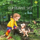 Ella objavuje svet - V lese (Sandra Grimm)