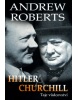 Hitler a Churchill (Andrew Roberts)