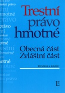 Trestní právo hmotné (Jiří Jelínek)