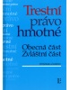 Trestní právo hmotné (Jiří Jelínek)