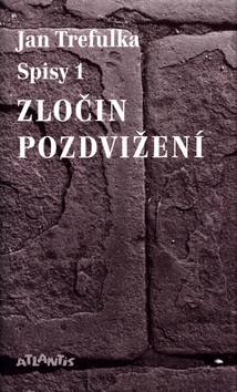 Zločin pozdvižení (Jan Trefulka)