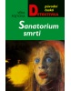 Sanatorium smrti (Věra Fojtová)