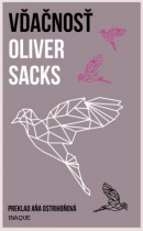 Vďačnosť (Oliver Sacks)